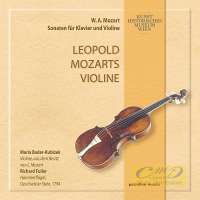 Leopold Mozarts Violine - W.A.Mozart: Sonaten für Klavier und Violine